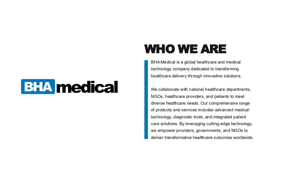 Partner presentation slide 2: About BHA Medical